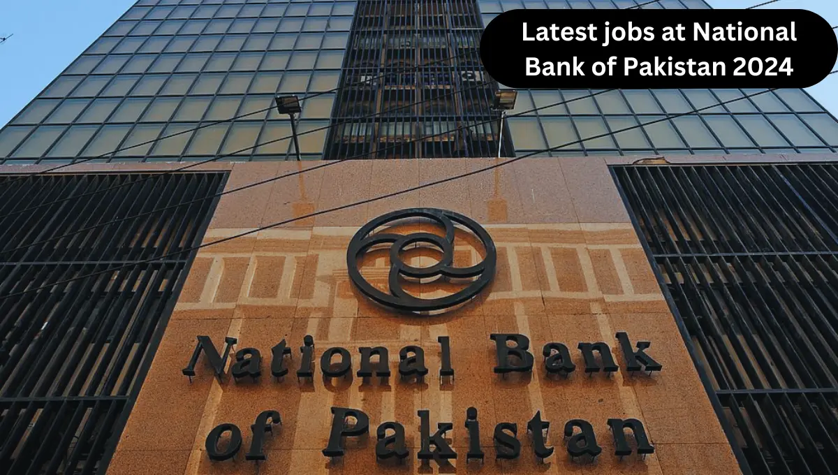 How to Apply for Jobs at National Bank of Pakistan